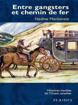 cover image of Entre gangsters et chemin de fer